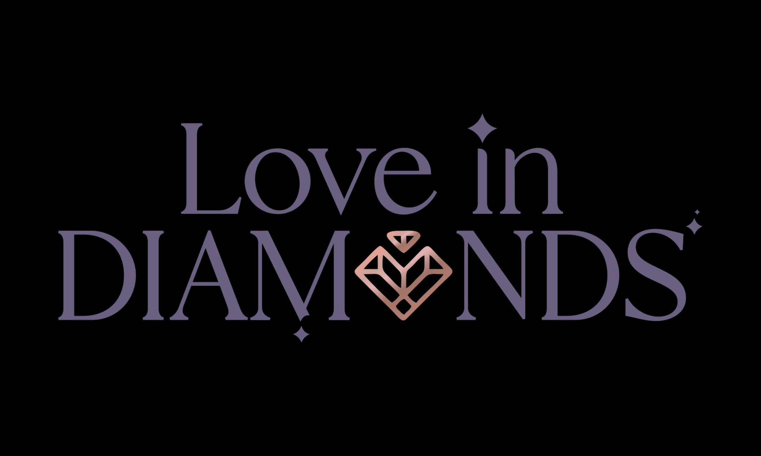 LOVE IN DIAMONDS